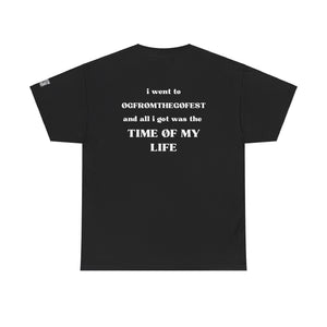 TIME ØF MY LIFE x ØGFTGFEST TEE 3