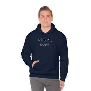 NØ SH*T, KANYE UNISEX HOODIE