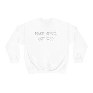 MAKE MUSIC, NØT WAR UNISEX CREWNECK