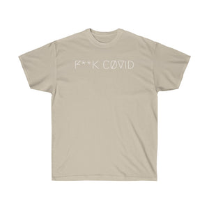 F**K CØVID UNISEX TEE