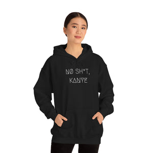 NØ SH*T, KANYE UNISEX HOODIE