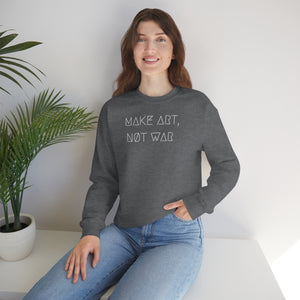 MAKE ART, NØT WAR UNISEX CREWNECK