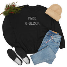 Load image into Gallery viewer, FREE Ø-BLØCK UNISEX CREWNECK 2