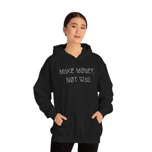 MAKE MØNEY, NØT WAR UNISEX HOODIE