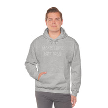 Load image into Gallery viewer, MAKE LØVE, NØT WAR UNISEX HOODIE