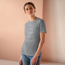 Load image into Gallery viewer, MA MØM MAMA WMNS TEE