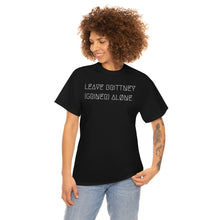 Load image into Gallery viewer, LEAVE BRITTNEY ALØNE UNISEX TEE