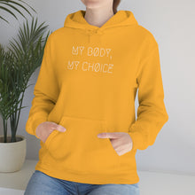 Load image into Gallery viewer, MY BØDY, MY CHØICE UNISEX HOODIE