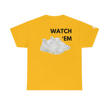 Load image into Gallery viewer, WATCH &#39;EM UNISEX TEE