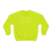 Load image into Gallery viewer, MAKE FØØD, NØT WAR UNISEX CREWNECK