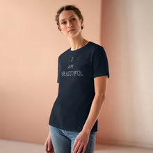 Load image into Gallery viewer, I AM BEAUTIFUL WMNS TEE