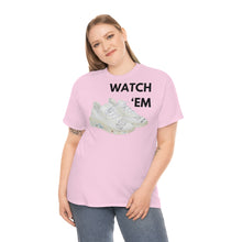 Load image into Gallery viewer, WATCH &#39;EM UNISEX TEE