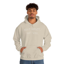 Load image into Gallery viewer, MAKE MØNEY, NØT WAR UNISEX HOODIE