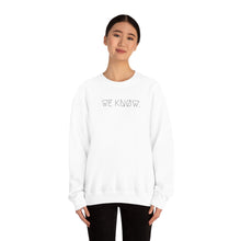 Load image into Gallery viewer, WE KNØW. UNISEX CREWNECK