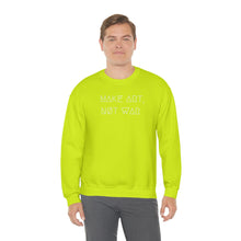 Load image into Gallery viewer, MAKE ART, NØT WAR UNISEX CREWNECK