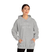 Load image into Gallery viewer, MAKE FØØD, NØT WAR UNISEX HOODIE