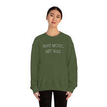 Load image into Gallery viewer, MAKE MUSIC, NØT WAR UNISEX CREWNECK