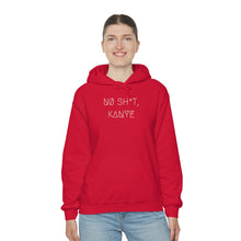 Load image into Gallery viewer, NØ SH*T, KANYE UNISEX HOODIE