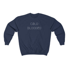 Load image into Gallery viewer, CØLD BLOODED UNISEX CREWNECK 2