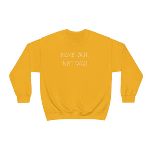 MAKE ØUT, NØT WAR UNISEX CREWNECK