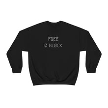 Load image into Gallery viewer, FREE Ø-BLØCK UNISEX CREWNECK 2