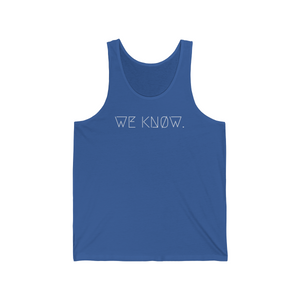 WE KNØW. UNISEX JERSEY TANK