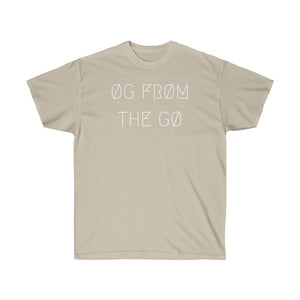 ØG FRØM THE GØ UNISEX TEE