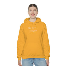 Load image into Gallery viewer, NØ SH*T, KANYE UNISEX HOODIE