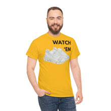 Load image into Gallery viewer, WATCH &#39;EM UNISEX TEE