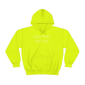 MAKE FØØD, NØT WAR UNISEX HOODIE