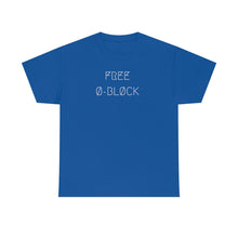 Load image into Gallery viewer, FREE Ø-BLØCK UNISEX TEE 2