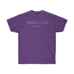 DØNDA > CLB (Let's Argue) UNISEX TEE