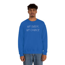 Load image into Gallery viewer, MY BØDY, MY CHØICE UNISEX CREWNECK