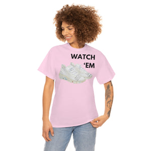 WATCH 'EM UNISEX TEE