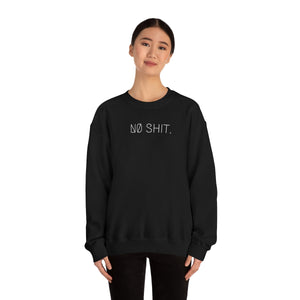 NØ SHIT UNISEX CREWNECK