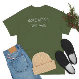 MAKE MUSIC, NØT WAR UNISEX TEE