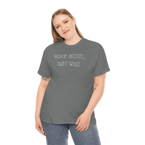 MAKE MUSIC, NØT WAR UNISEX TEE