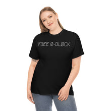 Load image into Gallery viewer, FREE Ø-BLØCK UNISEX TEE