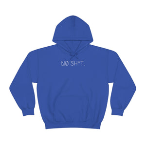 NØ SH*T UNISEX HOODIE