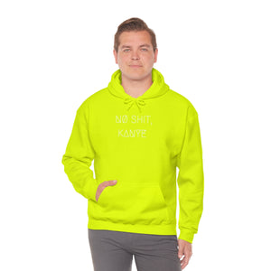 NØ SHIT, KANYE UNISEX HOODIE