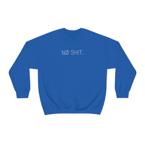 NØ SHIT UNISEX CREWNECK