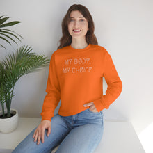 Load image into Gallery viewer, MY BØDY, MY CHØICE UNISEX CREWNECK