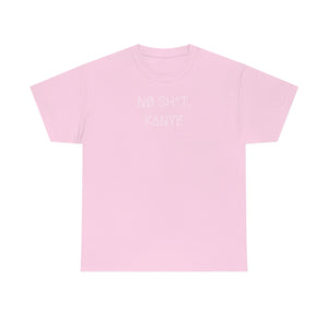 NØ SH*T, KANYE UNISEX TEE