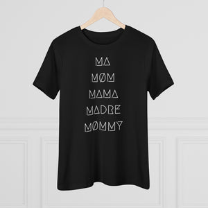 MA MØM MAMA WMNS TEE