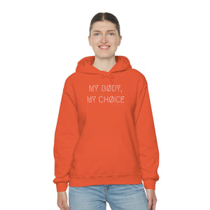 MY BØDY, MY CHØICE UNISEX HOODIE