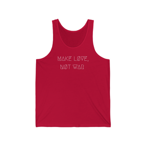 MAKE LØVE, NØT WAR UNISEX JERSEY TANK