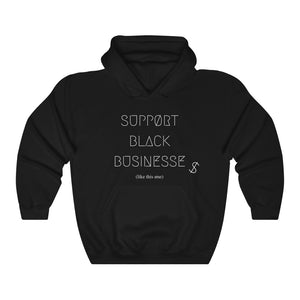 SUPPØRT BLACK BUSINESSES UNISEX HOODIE