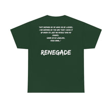 Load image into Gallery viewer, RENEGADE UNISEX TEE