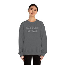 Load image into Gallery viewer, MAKE MUSIC, NØT WAR UNISEX CREWNECK