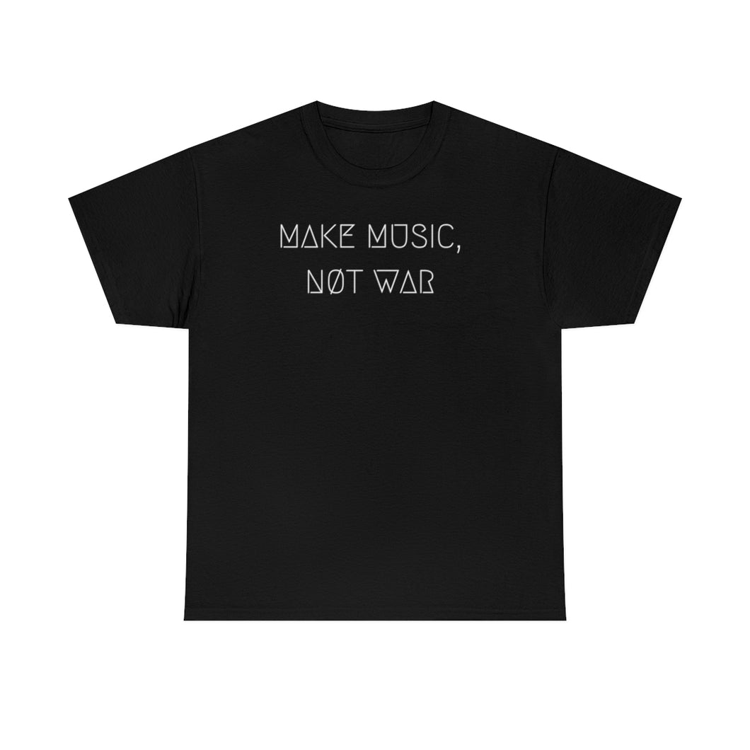 MAKE MUSIC, NØT WAR UNISEX TEE